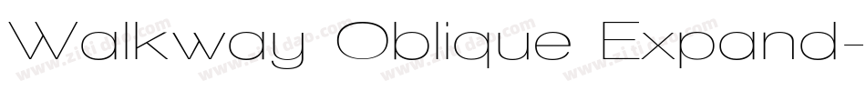 Walkway Oblique Expand字体转换
